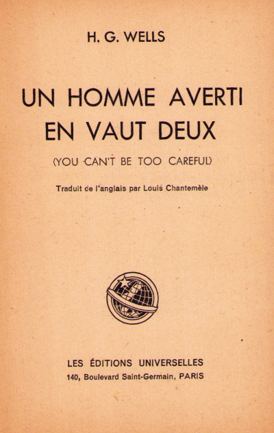 Un homme averti en vaut deux (you can't be too careful). Traduit de l'anglais par Louis Chantemèle. 