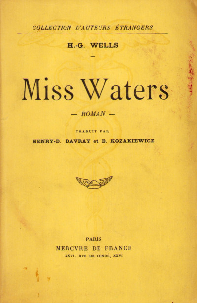 Miss Waters. Traduit par Henry-D. Davray et B. Kozakiewicz. 