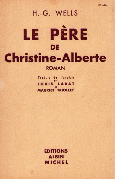 Le père de Christine-Alberte (Christina Alberta's father). Traduit de l'anglais par Louis Labat et Maurice Triollet. 