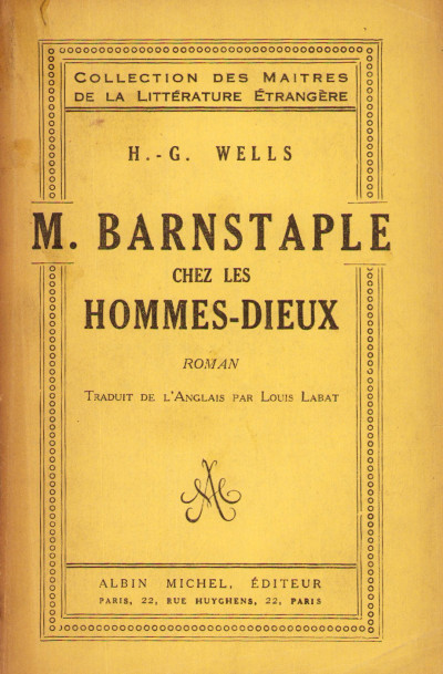 M. Barnstaple chez les hommes-dieux. Traduit de l'anglais par Louis Labat. 