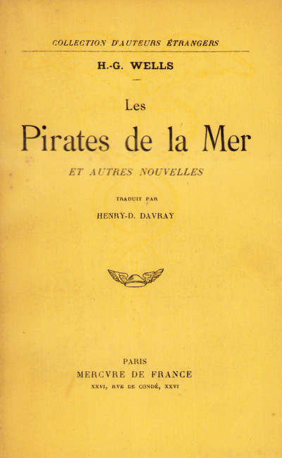 Les pirates de la mer et autres nouvelles. Traduit par Henry-D. Davray. 