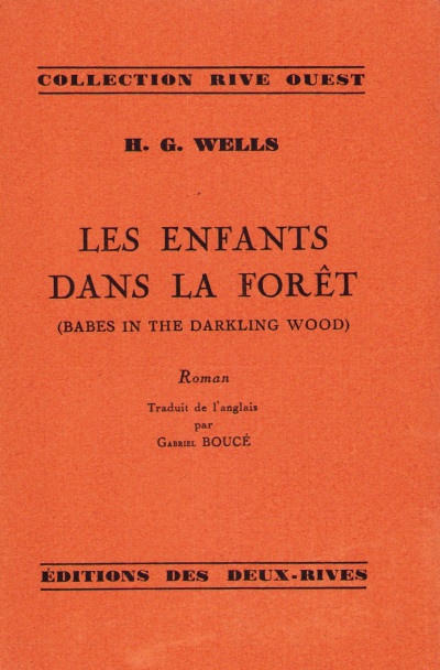 Les enfants dans la forêt. Traduit de l'anglais par Gabriel Boucé. 