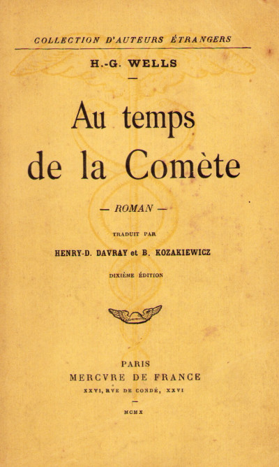Au temps de la comète. Traduit par Henry-D. Davray et B. Kozakiewicz. 