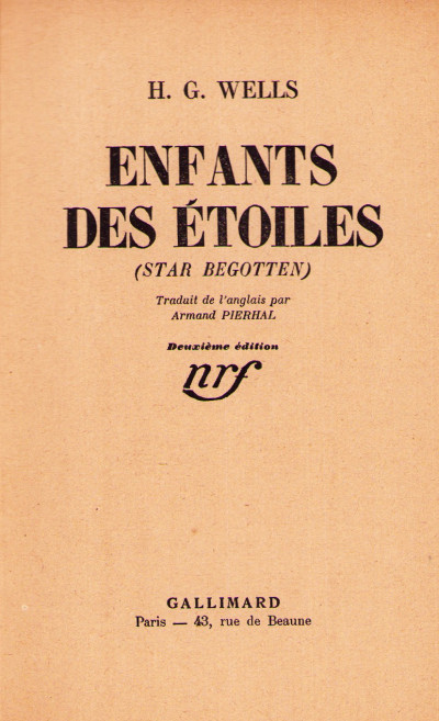 Enfants des étoiles (star begotten). Traduit de l'anglais par Armand Pierhal. 