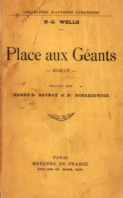 Place aux géants. Traduit par Henry-D. Davray et B. Kozakiewicz. 