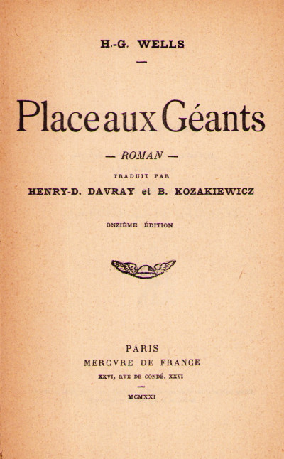 Place aux géants. Traduit par Henry-D. Davray et B. Kozakiewicz. 
