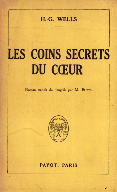 Les coins secrets du cœur. Roman traduit de l'anglais par M. Butts. 