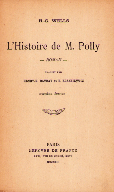 L'histoire de M. Polly. Traduit par Henry-D. Davray et B. Kozakiewicz. 