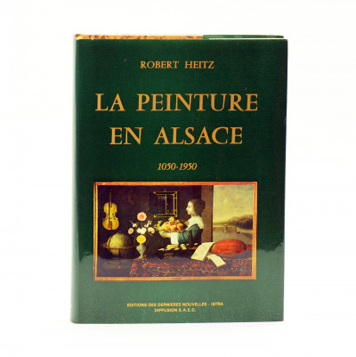 La peinture en Alsace. 1050 - 1950. 