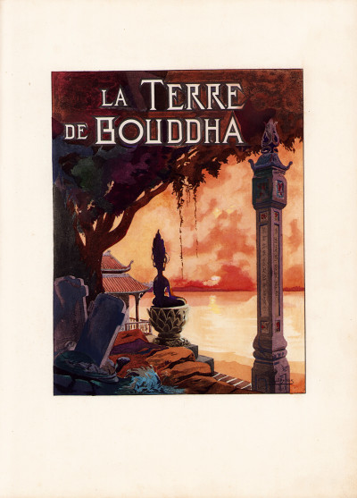 La Terre de Bouddha. Sonnets de Pierre Rey ornés de 33 aquarelles par André Joyeux. Préface de M. Albert Sarraut. 