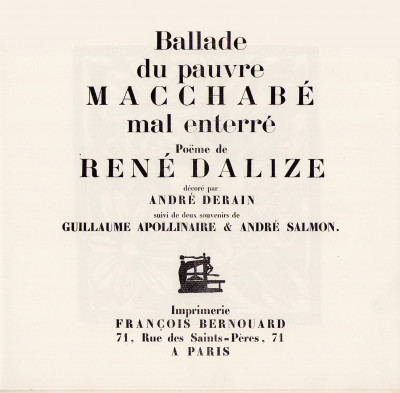 Ballade du Pauvre Macchabé mal enterré. Poëme de René Dalize suivi de deux souvenirs de Guillaume Apollinaire & André Salmon. 