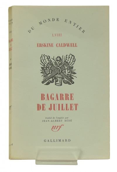 Bagarre de juillet (trouble in july). Traduit de l'anglais par Jean-Albert Bédé. 