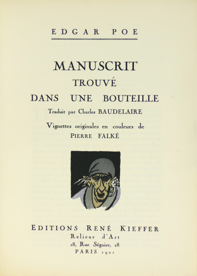 Manuscrit trouvé dans une bouteille. Traduit par Charles Baudelaire. Vignettes originales en couleurs de Pierre Falké. 