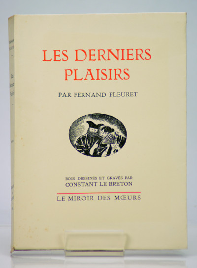 Les derniers plaisirs. Bois gravés par C. Le Breton. 