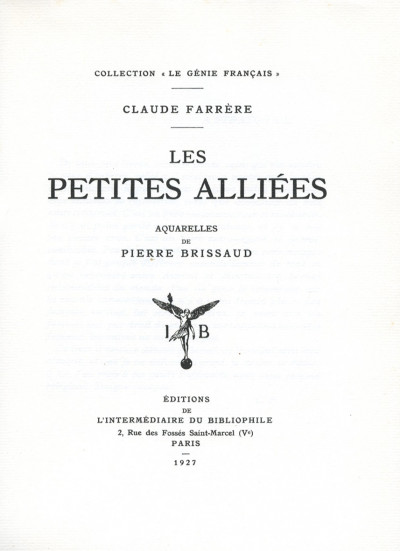 Les petites alliées. Aquarelles de Pierre Brissaud. 