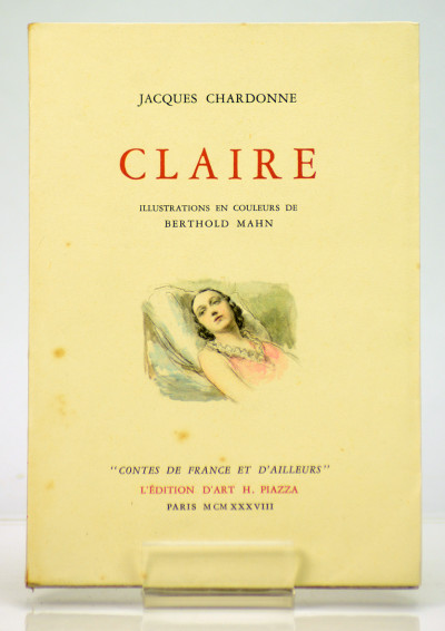 Claire. Introduction d'Edmond Pilon. Illustrations en couleurs de Berthold Mahn. 