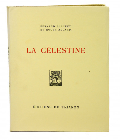 La Célestine. Tragi-comédie imitée de l'espagnol. Quatre cuivres originaux de Constant le Breton. 