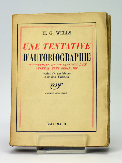 Une tentative d'autobiographie. Découvertes et conclusions d'un cerveau très ordinaire. Traduit de l'anglais par Antonia Vallentin. 