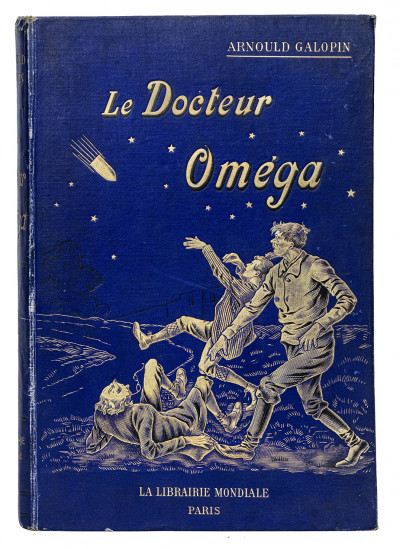 Le Docteur Oméga. Aventures fantastiques de trois Français dans la planète Mars. Trente-trois illustrations d'après les aquarelles de E. Bouard. 