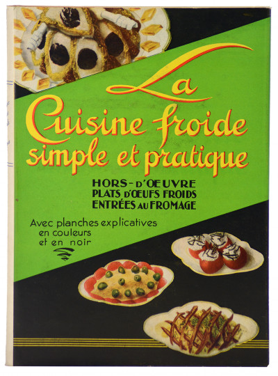 Réunion de 4 volumes : I. La cuisine froide, simple et pratique. Hors-d'œuvre - Plats d'œufs froids - Les entrées aux fromages - Les entrées de gibier. II. Cuisine végétarienne et régimes alimentaires. Menus de régimes. III. Les menus détaillés de la ménagère. 180 menus simples et pratiques. Menus pour les jours de réception et fêtes de famille. IV. Les desserts. Recueil de pâtisserie et entremets simples. 