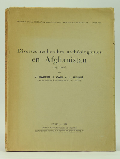 Diverses recherches archéologiques en Afghanistan (1933 - 1940). 