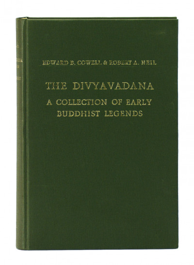 The Divyavadana. A collection of early Buddhist legends now first edited from the Nepalese Sanskrit MSS in Cambridge and Paris, with comparison of other manuscripts, with variant readings, appendices, notes to the text and an index of words and proper names. 
