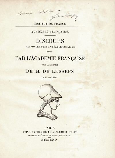 Discours prononcé dans la séance publique tenue par l'Académie Française pour la réception de M. de Lesseps le 23 Avril 1885. 