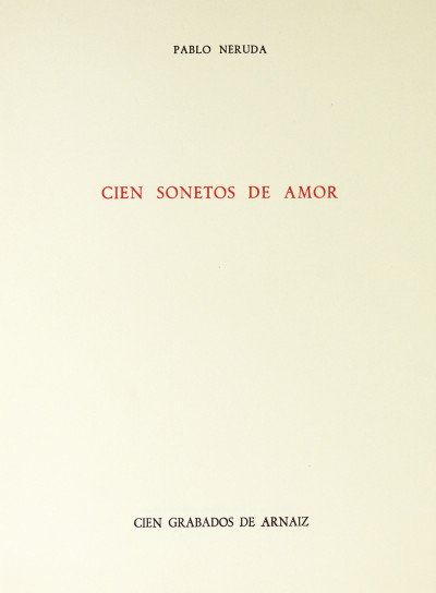 Cien sonetos de amor. Cien grabados de Arnaiz. 