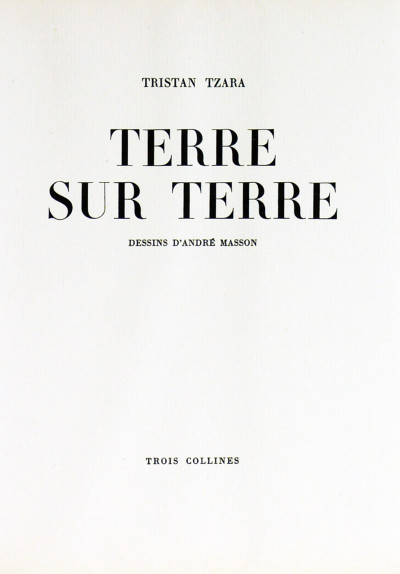 Terre sur terre. Dessins d'André Masson. 