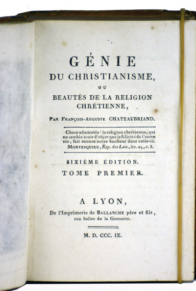 Génie du christianisme, ou beautés de la religion chrétienne. Sixième édition. 