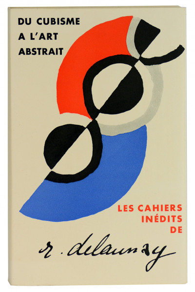 Du cubisme à l'art abstrait. Documents inédits publiés par Pierre Francastel et suivis d'un catalogue de l'œuvre de R. Delaunay par Guy Habasque. 