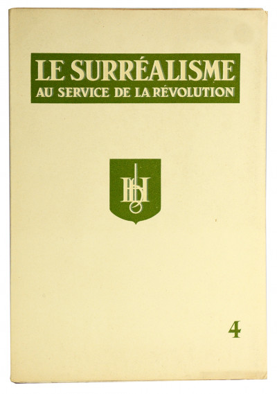 Le Surréalisme au service de la Révolution N° 4. 