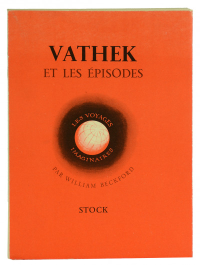 Vathek et les épisodes. Introduction de J. B. Brunius avec la préface de Stéphane Mallarmé. Illustrations de Edmond Maurice Pérot. 