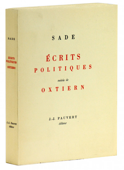 Écrits politiques suivis de Oxtiern. 