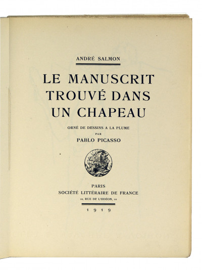 Le manuscrit trouvé dans un chapeau. Orné de dessins à la plume par Pablo Picasso. 