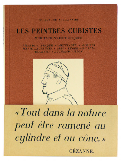Les peintres cubistes. Méditations esthétiques. Pablo Picasso - Georges Braque - Jean Metzinger - Albert Gleizes - Marie Laurencin - Juan Gris - Fernand Léger - Francis Picabia - Marcel Duchamp - Duchamp - Villon. 