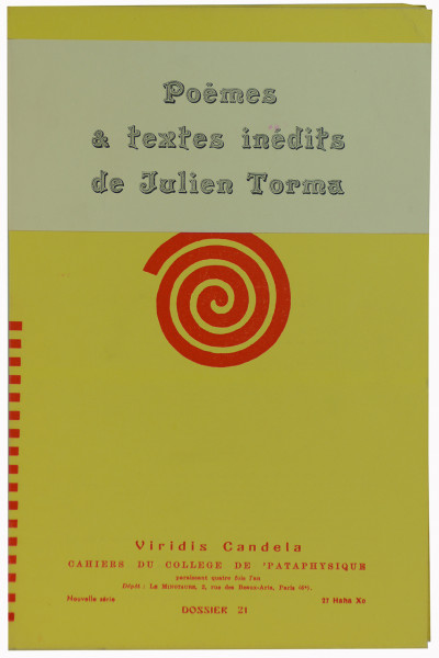 Viridis Candela. Cahiers du Collège de 'Pataphysique. Dossier 21 : Textes inédits de Julien Torma. 