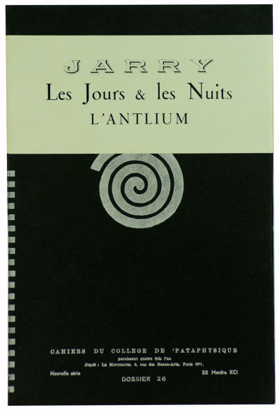 Viridis Candela. Cahiers du Collège de 'Pataphysique. Dossier 26 : Album de l'Antlium. 