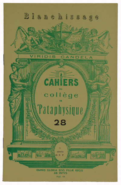 Viridis Candela. Cahiers du Collège de 'Pataphysique. 28. Blanchissage. 