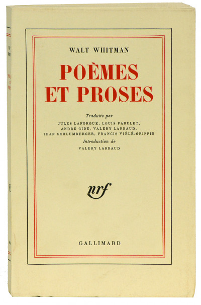 Poèmes et proses. Traduits par Jules Laforgue, Louis Fabulet, André Gide, Valery Larbaud, Jean Schlumberger, Francis Viélé-Griffin. Introduction de Valery Larbaud. 