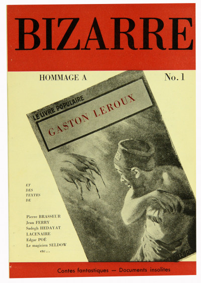 Bizarre n° 1. Hommage à Gaston Leroux. 