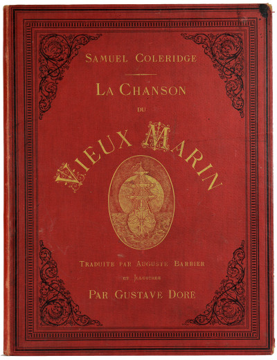 La Chanson du Vieux Marin. Traduite par A. Barbier et illustrée par Gustave Doré. 