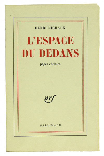 L'espace du dedans. Pages choisies. 