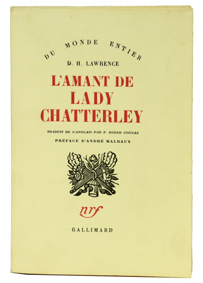 L'amant de Lady Chaterley. Traduit de l'anglais par F. Roger-Cornaz. Préface d'André Malraux. 