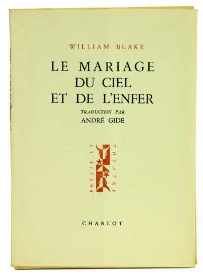 Le mariage du ciel et de l'enfer. Traduction par André Gide. 