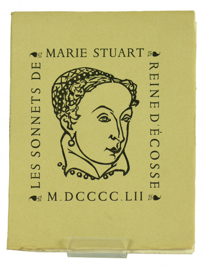 Sonnets de Marie Stuart, Reine d'Ecosse, au Comte de Bothwell. 