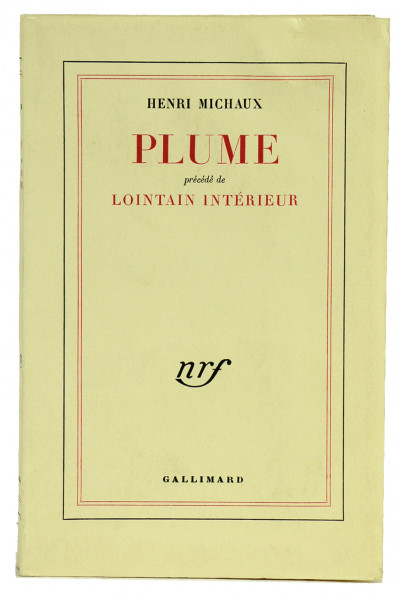 Plume. Précédé de Lointain intérieur. 