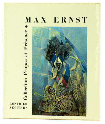 Max Ernst. 12 reproductions en couleurs. Avant-propos de Georges Bataille. Texte inédit de Max Ernst. L'œuvre et la vie. Jugements divers. Bibliographie. 