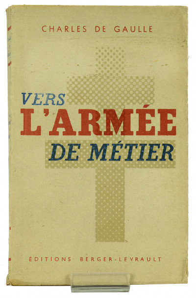 Vers l'Armée de métier. 