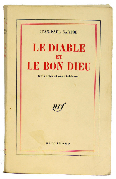 Le Diable et le bon Dieu. Trois actes et onze tableaux. 